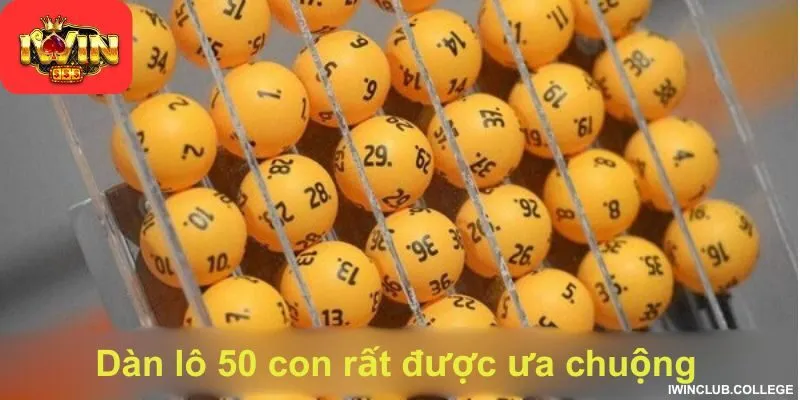 Dàn lô 50 con rất được ưa chuộng