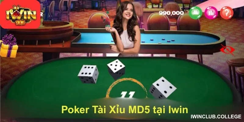 Poker tài xỉu MD5 tại Iwin - Trò chơi độc đáo chưa từng có